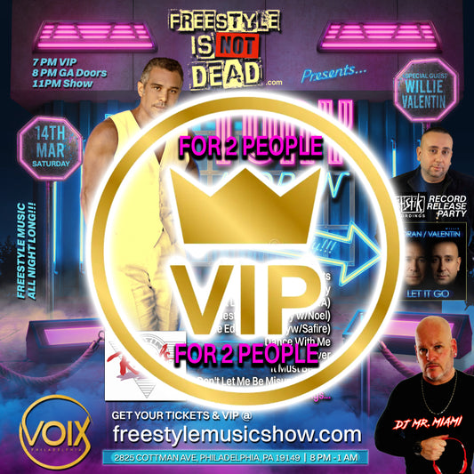 VIP HI-TOP TABLE & SEATING & TICKETS (2 People) VOIX FREESTYLE NIGHT 03-14-2026(Philadelphia, PA)