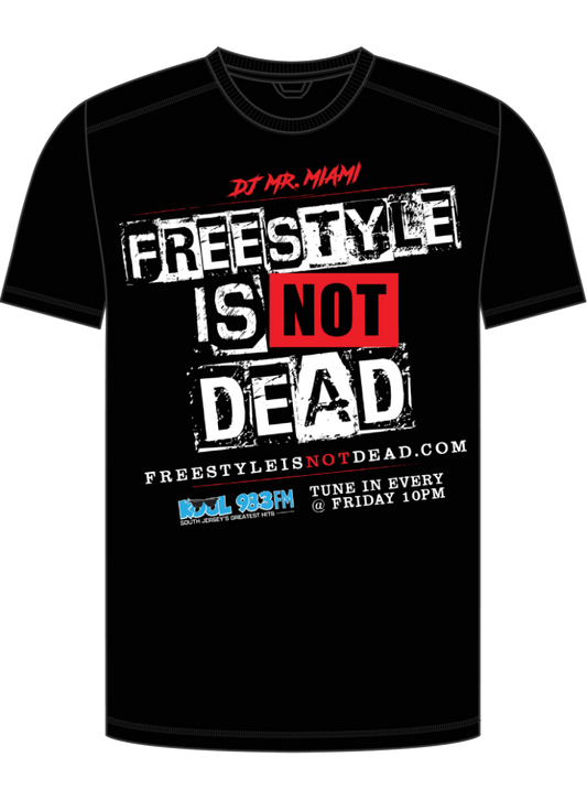 SPECIAL EDITION FREE FREESTYLE IS NOT DEAD T-SHIRT